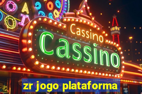 zr jogo plataforma